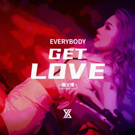 Everybody get love cover art