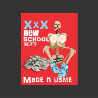 Xxx New School Beats