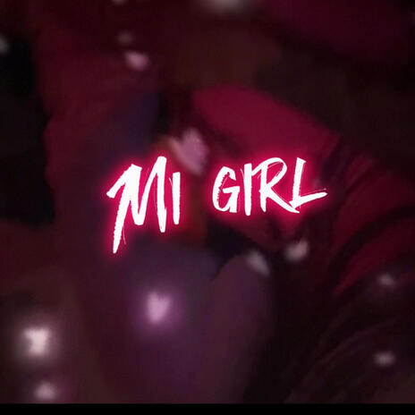 Mi Girl cover art