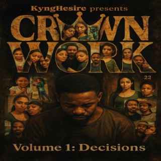 Crown Work (Vol. 1) - Decisions