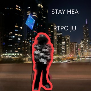 Stay Hea ft. RTPO Rado cover art