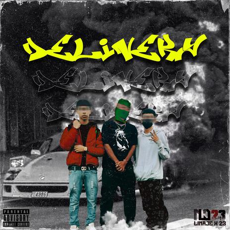 DELIVERY ft. SORRENTO, JACK & JEFFER D cover art