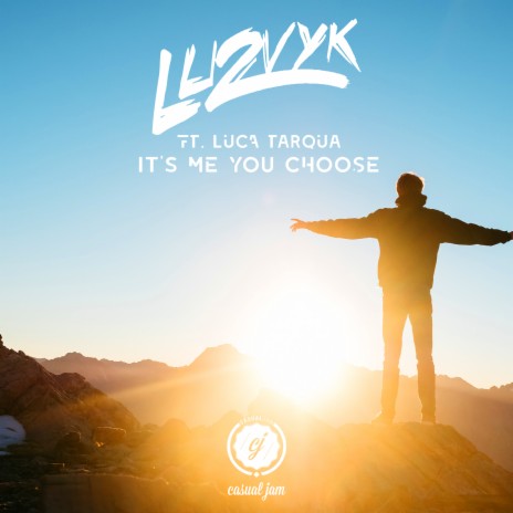 It's Me You Choose (feat. Luca Tarqua) cover art