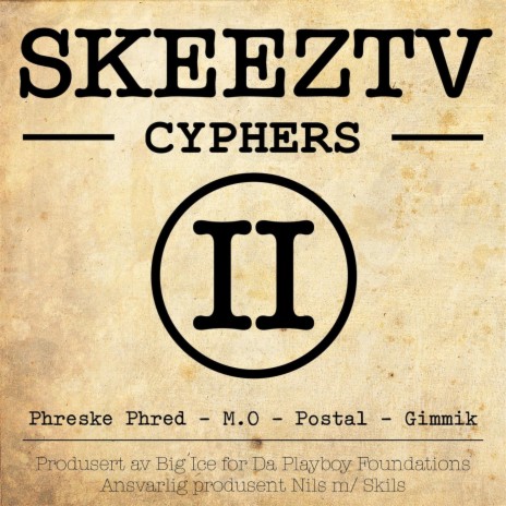 Skeez Tv Cypher #2 ft. Phreske Phred, Postal, M.O & Gimmik cover art