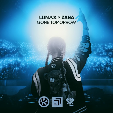 Gone Tomorrow ft. ZANA cover art