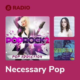 Necessary Pop Radio
