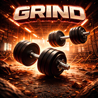 Grind