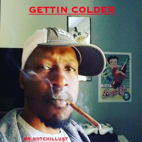 GETTIN COLDER cover art