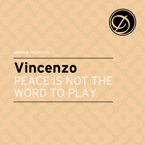 Peace Is Not the Word to Play (I:Cube's Vocopops Muzak Mix) cover art