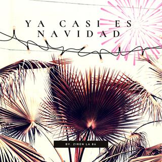 YA CASI ES NAVIDAD