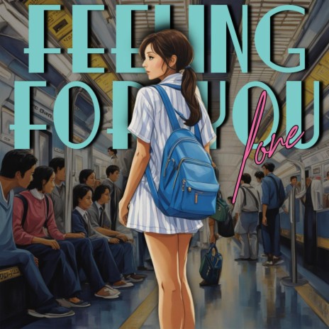 Feeling for You