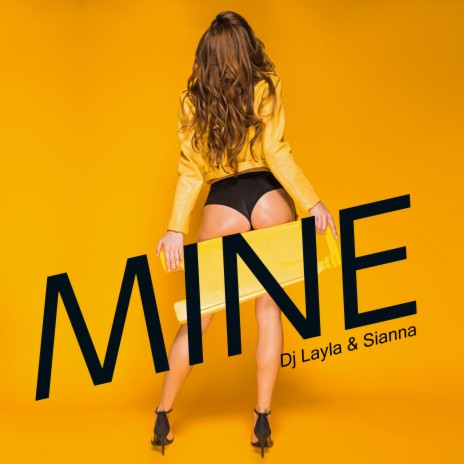 Mine ft. Sianna cover art