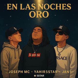 En Las Noches Oro ft. Joseph MC & Jan Nerosky Beats cover art