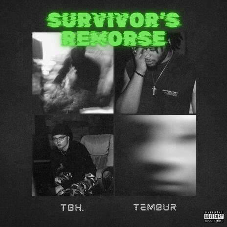 Survivor's Remorse ft. Tembur cover art