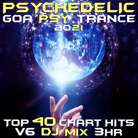 Phase Shift (Psychedelic Goa Psy Trance DJ Mixed)