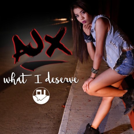 What I Deserve cover art