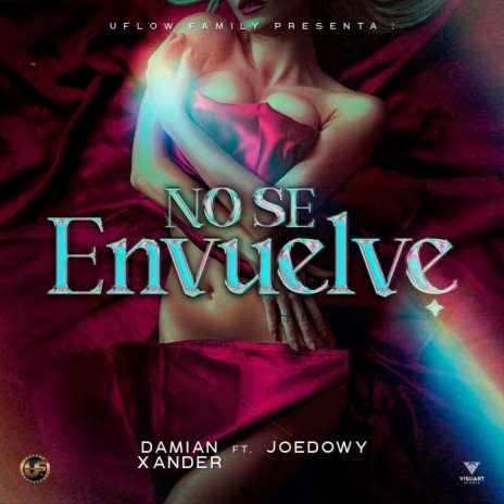 No se envuelve ft. Damian Xander cover art
