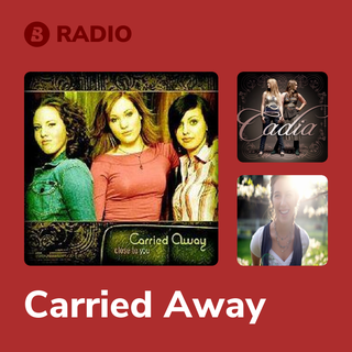 Carried Away Radio