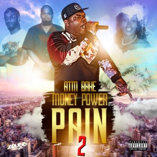 MONEY POWER &PAIN 2