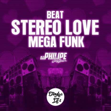 Beat Stereo Love (Mega Funk) ft. Divulga DJs cover art