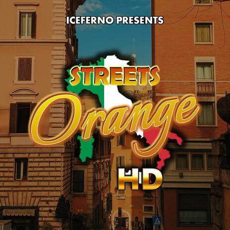 Streets Orange HD cover art