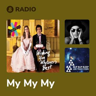 My My My Radio