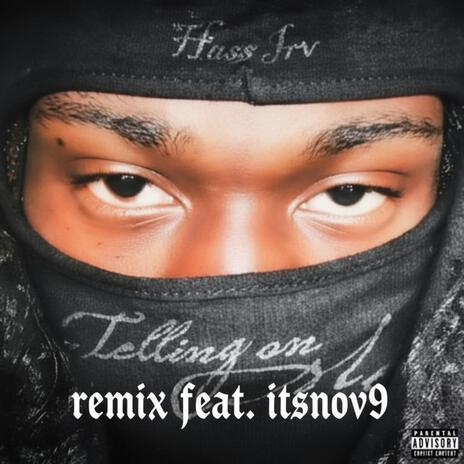 Telling On Me ft. Hass Irv cover art
