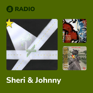 Sheri & Johnny Radio