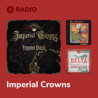 Imperial Crowns Radio