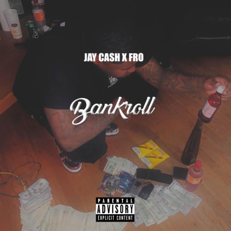 Jay Cash Bankroll cover art
