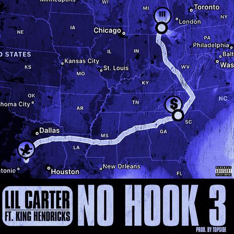 No Hook 3 ft. King Hendrick$ & Top$ide cover art