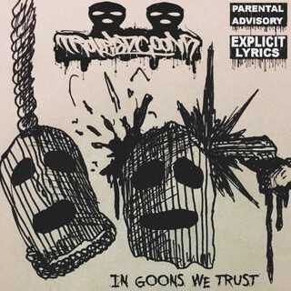 In Goons We Trust