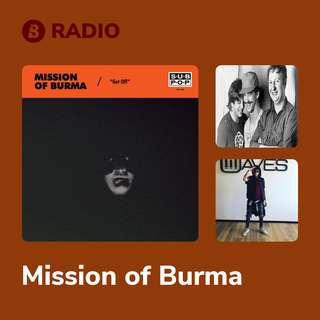 Mission of Burma Radio