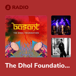 The Dhol Foundation Radio