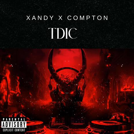 TDIC ft. Compton