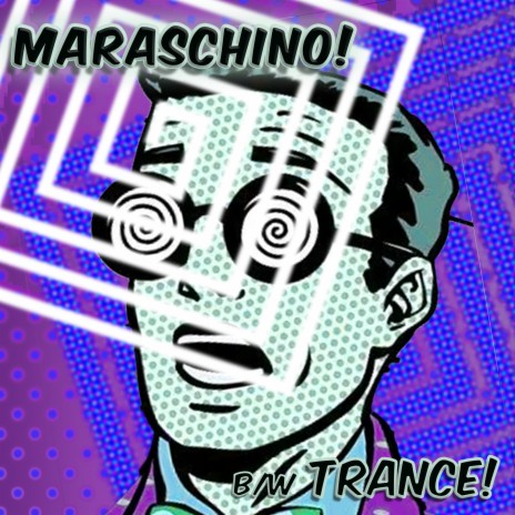 Maraschino! ft. Massing & Zay Lukas cover art