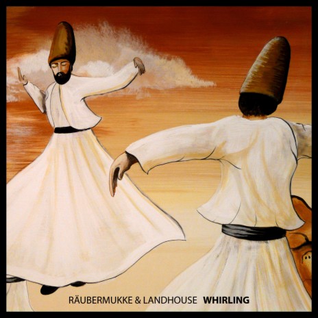 Whirling ft. Landhouse cover art