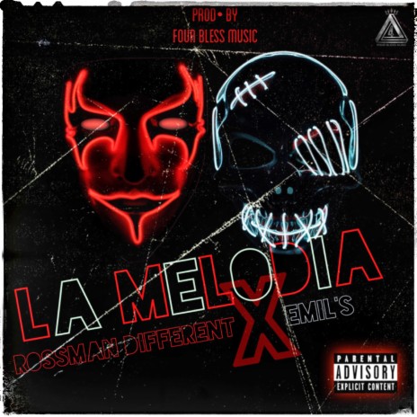 La Melodia ft. Emil's