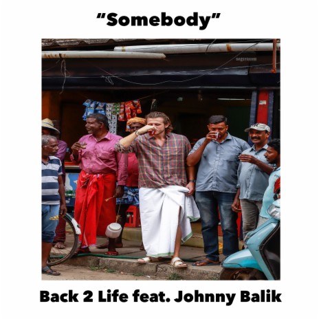 Somebody (feat. Johnny Balik) cover art