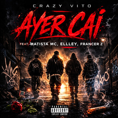 Ayer Caí ft. MATISTA MC, ELLLEY & Francer Z cover art