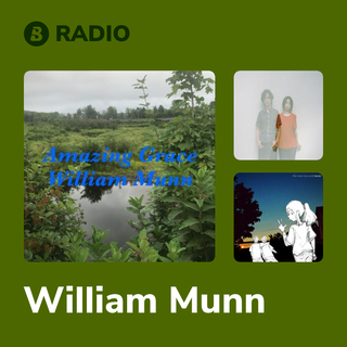 William Munn Radio
