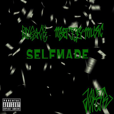 SELFMADE (originální verze) ft. Payback & Matt$y Music cover art