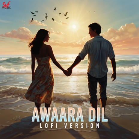Awaara Dil - LoFi ft. Madhuraa Bhattacharya