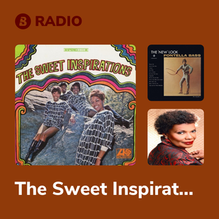 The Sweet Inspirations Radio