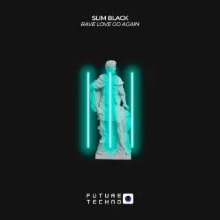 Rave Love Go Again (Radio Edit) cover art