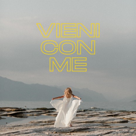 Vieni con me
