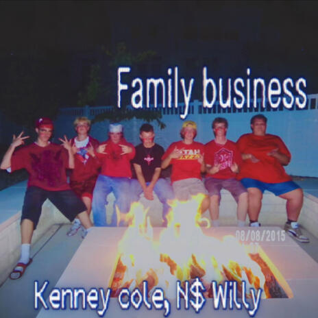 FAMILY BUSINESS ft. N$ Willy cover art