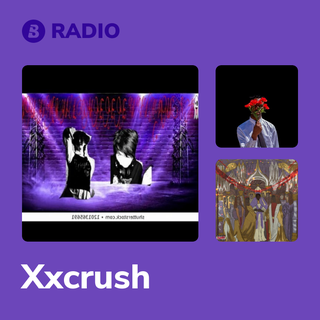 Xxcrush Radio