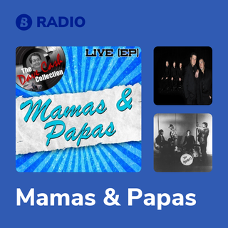 Mamas & Papas Radio