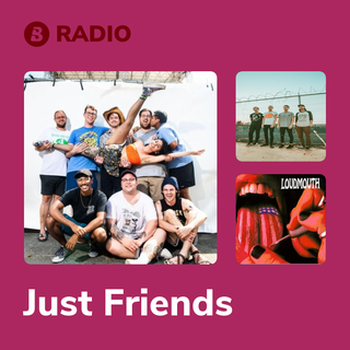 Just Friends Radio